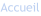 Accueil